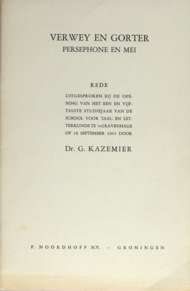 Verwey - Kazemier, G. Verwey en Gorter.