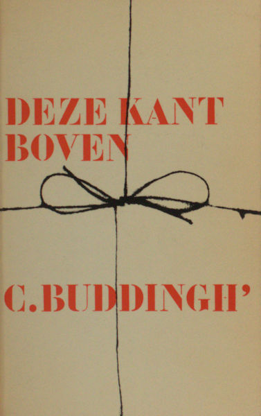 Buddingh, C. Deze kant boven.