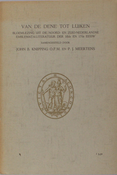 Knipping, John B & P.J. Meertens (eds.). Van Dene tot Luiken.