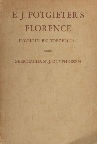 Duyfhuizen, Geertruida M.J. E.J. Potgieter's Florence.