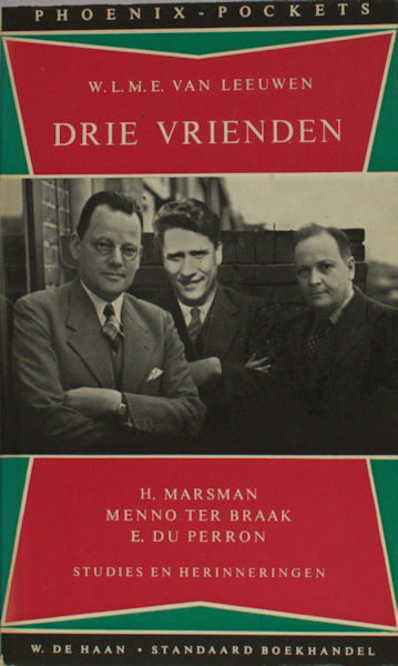 Leeuwen, W.L.M.E. van. Drie vrienden.