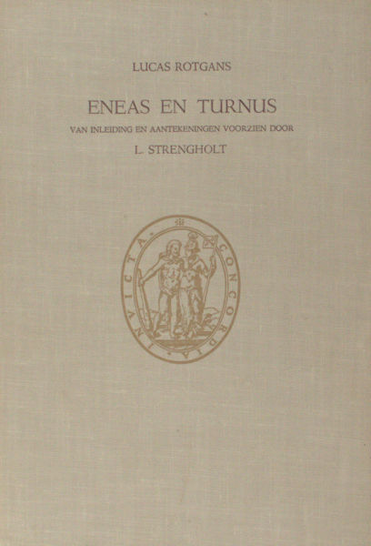 Rotgans, Lucas. Eneas en Turnus.