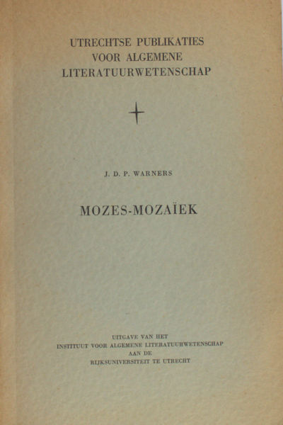 Warners, J.D.P. Mozes-Mozaïek.