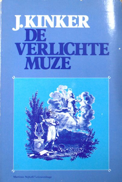 Kinker, J. De verlichte muze.