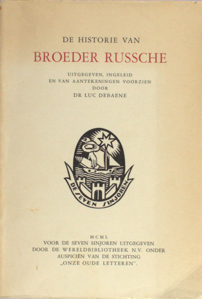 Debaene, Luc (ed.). De historie van Broeder Russche.