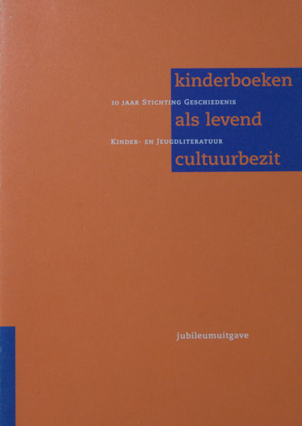 Rotterdam, Netty van e.a. Kinderboeken als levend cultuurbezit.