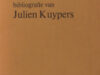 Roemans, Rob & Hilda van Assche. Analytische bibliografie van Julein Kuypers.