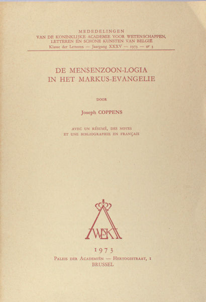 Coppens, Joseph. De mensenzoon-logia in het Markus-evangelie.