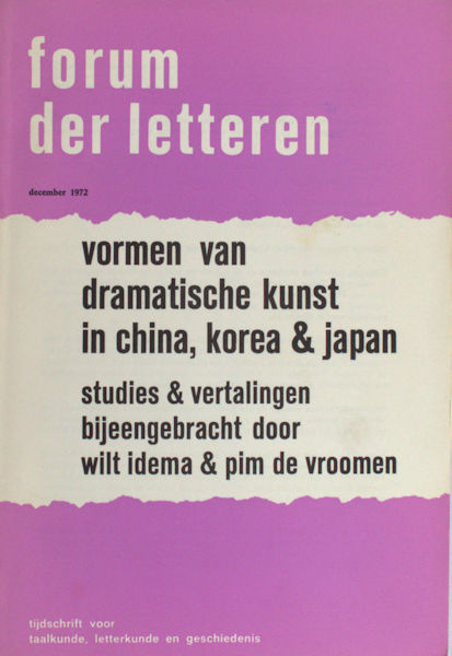 Idema, Wilt & Pim de Vroomen (eds.). Vormen van dramatische kunst in China, Korea & Japan.