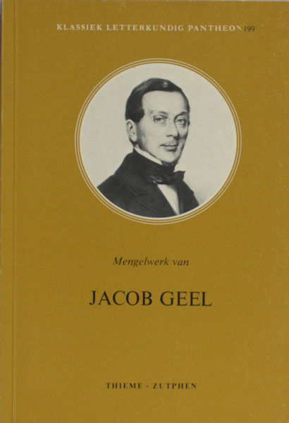 Geel, Jacob. Mengelwerk.