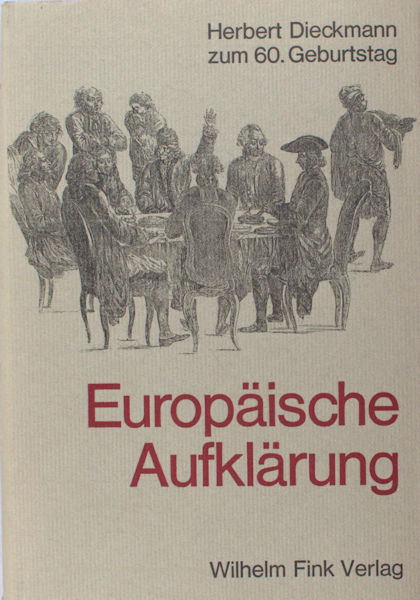 Friedrich, Hugo & Fritz Schalk (eds.). Europäische Aufklärung.