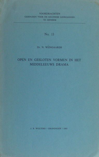 Wijngaards, N. Open en gesloten vormen in het Middeleeuws drama.