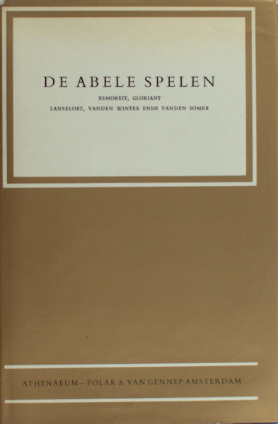 Kammen, Louise van (ed.). De abele spelen. Naar het Hulthemse handschrift