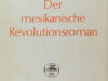 Dessau, Adalbert. Der mexikanische Revolutionsroman.