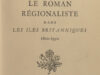 Leclaire, Lucien. Le roman régionaliste dans les iles Britanniques 1800-1950.