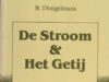 Dongelmans, B. De Stroom & Het Getij.