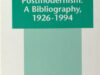 Madsen, Deborah L. Postmodernism: a bibliography, 1926-1994.