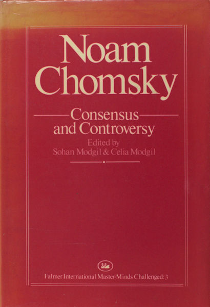 Modgil, Sohan + Celia (eds.) - Chomsky. Noam Chomsky.