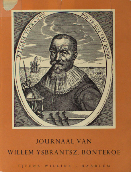 Bontekoe, Willem Ysbrantsz. Journaal.