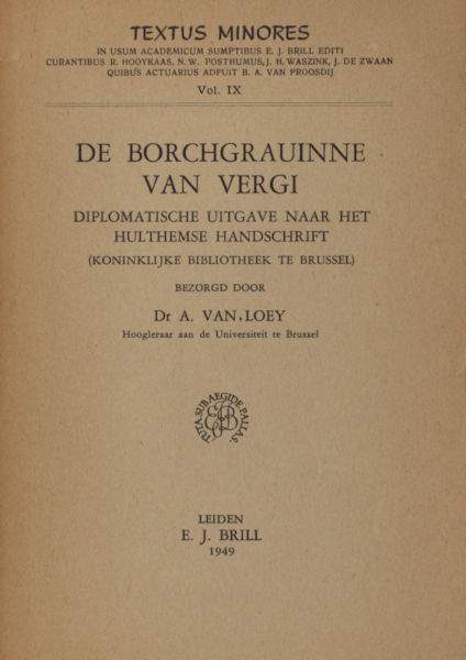 Loey, A. van (ed.). De borchgravinne van Vergi.