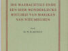 Beuken, W.H. Die waerachtige ende een seer wonderlijcke historie van Mariken van Nieuwmeghen.