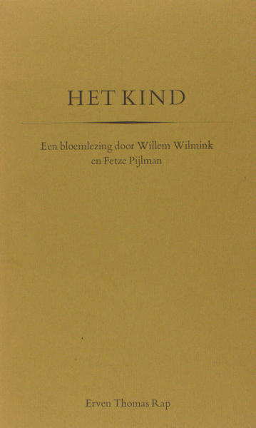 Wilmink, Willem (ed.). Het kind.