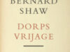 Shaw, George Bernard. Dorpsvrijage.