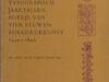 Nonymus, A. (=Johan van Eikeren) vert. Typografisch jaartallenboekje van vier eeuwen boekdrukkunst.