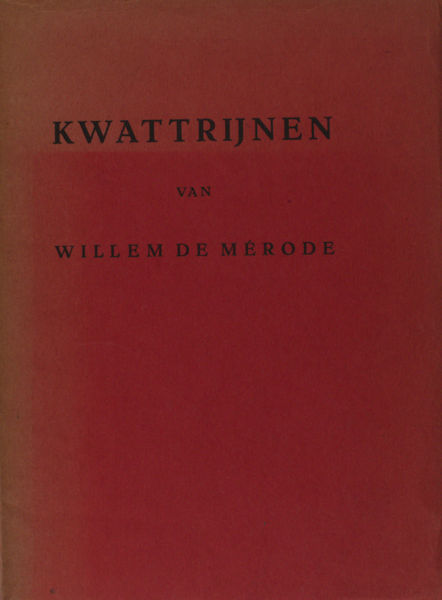 Mérode, Willem de. Kwattrijnen.