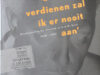 Hilgersom (ed.). Geld verdienen zal ik er nooit aan. Briefwisseling Ed. Hoornik en A.A.M. Stols 1938-1954.