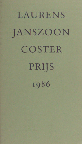 Laurens Jansz Costerprijs 1986 verleend aan Prof.Mr. H. de la Fontaine Verwey.