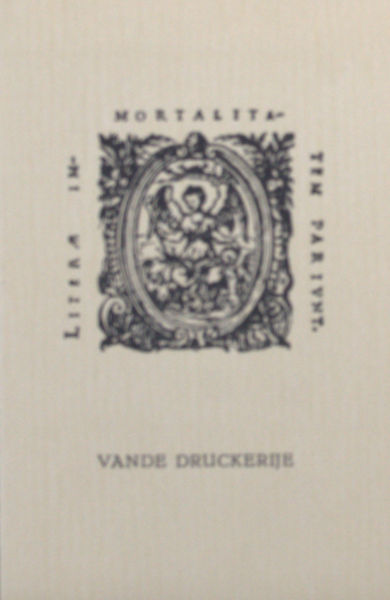 Selm, Bert van (ed.). Vande Druckerije.