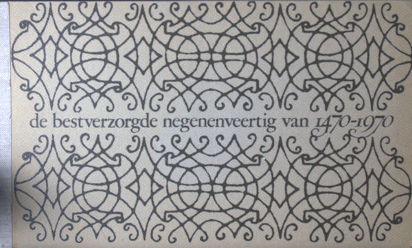 De bestverzorgde negenenveertig boeken van de jaren 1470-1970.