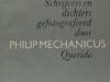 Mechanicus, Philip. De Pose der Natuurlijkheid. Schrijvers en dichters gefotografeerd.