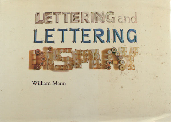 Mann, William. Lettering and lettering display.