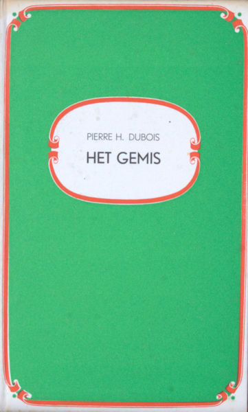 Dubois, Pierre H. Het gemis.