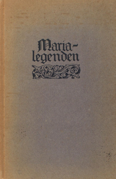 Graft, D. Catharina van de (ed.). Marialegenden.
