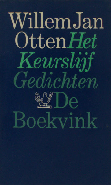 Otten, Willem Jan. Het keurslijf. Alsmede 'Onderkomen' en 'De nadagen'. Gedichten 1971 - 1973.