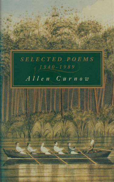 Curnow, Allen. Selected Poems 1940-1989.