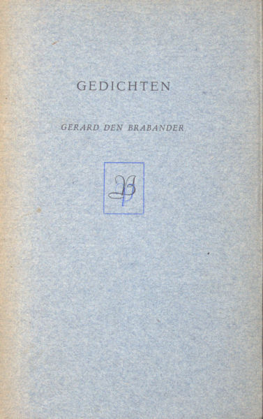 Brabander, Gerard den. Gedichten.