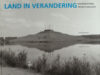 Peters, Martijn & Francis Weijmer. Land in verandering.