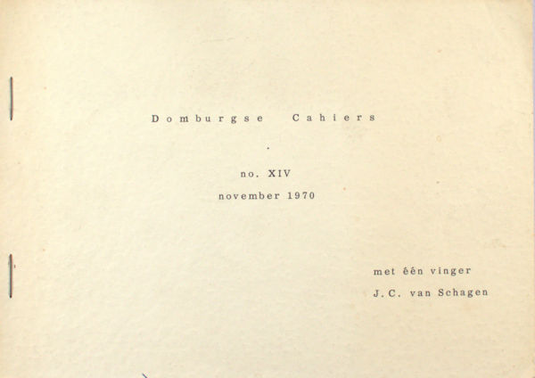 Schagen, J.C. van. Domburgse Cahiers XIV.
