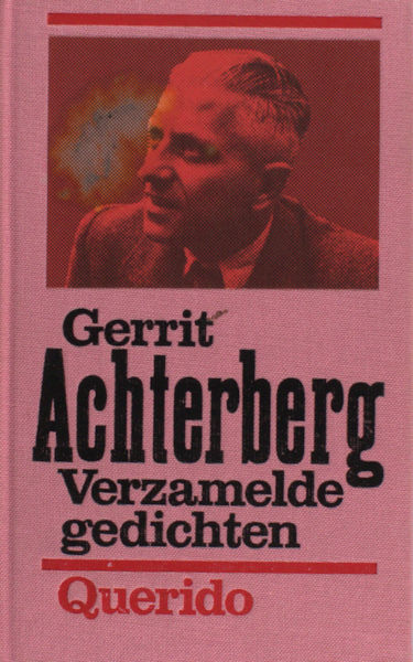Achterberg, Gerrit. Verzamelde gedichten.