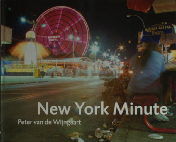Wijngaart, Peter van de. New York Minute.