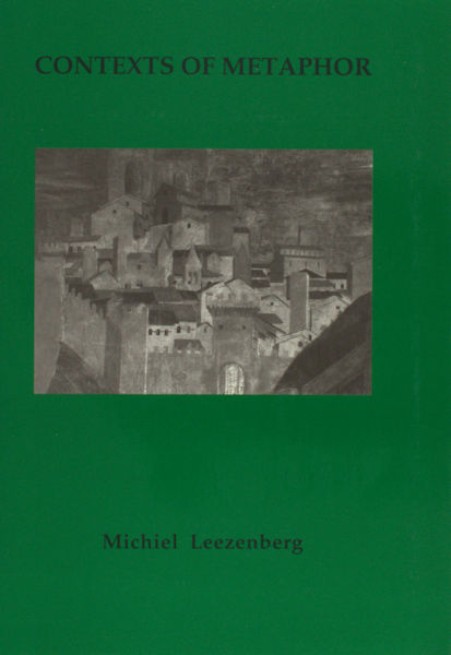Leezenberg, Michiel. Context of metaphor.