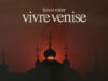 Roiter, Fulvio. Vivre Venise.