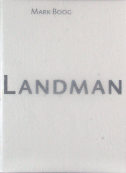 Boog, Mark. Landman.