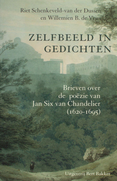 Chandelier - Schenkeveld-van der Dussen, Riet & Willemien B. de Vries. Zelfbeeld in gedichten.