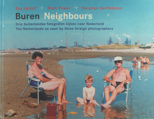 Leitolf, Eva + Mark Power + Stephan Vanfletere. Buren Neighbours.