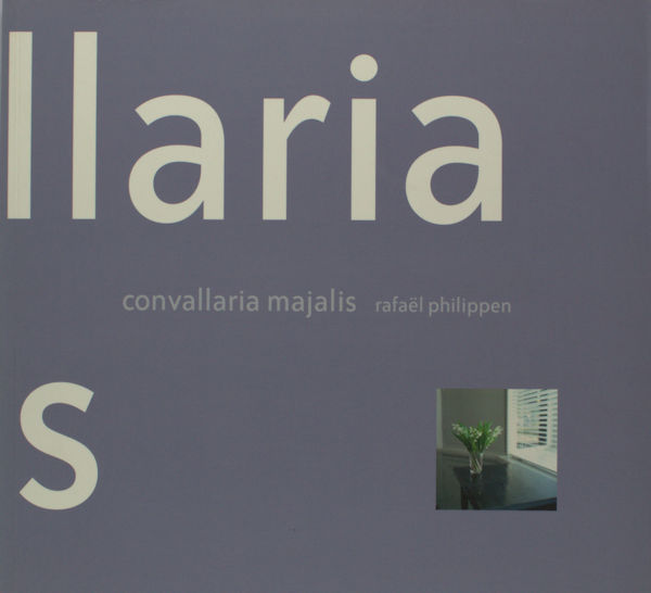 Philipen, Rafaël. Convallaria Malaris.